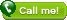 Call Me
